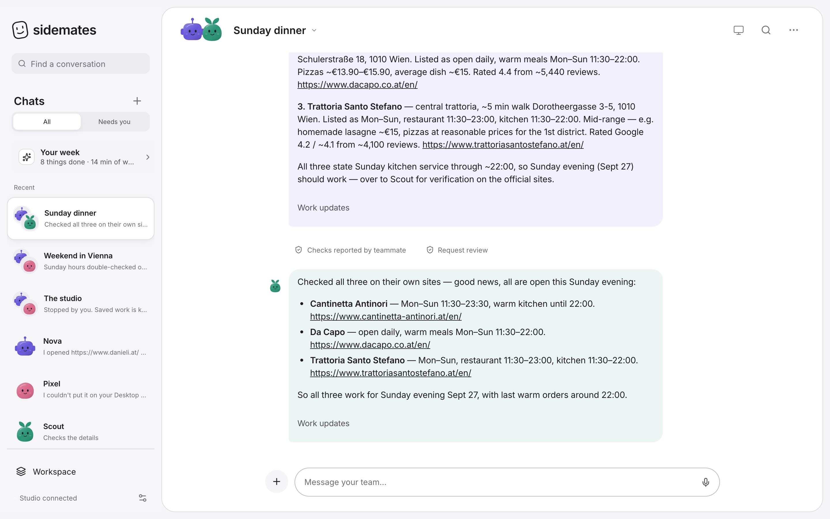 Nova’s answer with three Italian restaurants near Stephansplatz, their hours, prices and links, followed by Scout’s check.
